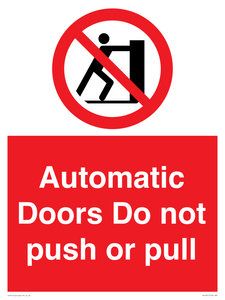 Automatic Doors  Do not push or pull